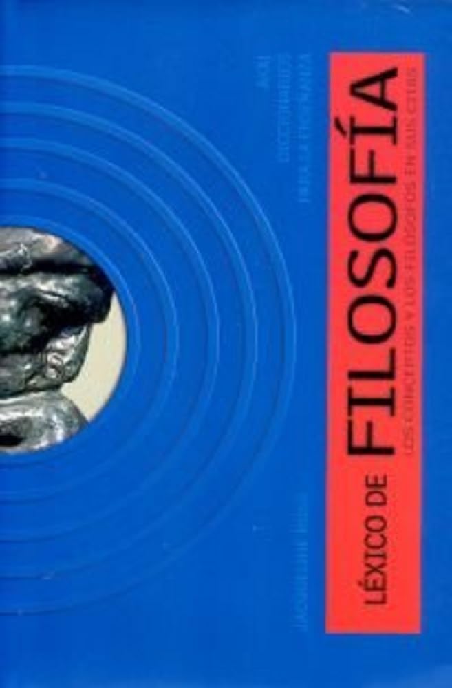 Lexico de Filosofia: 2 (Diccionarios Para La Ensenanza)
