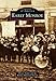 Early Monroe (Images of America)