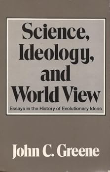 Paperback Science, Ideology, and World View: Essays in the History of Evolutionary Ideas Book