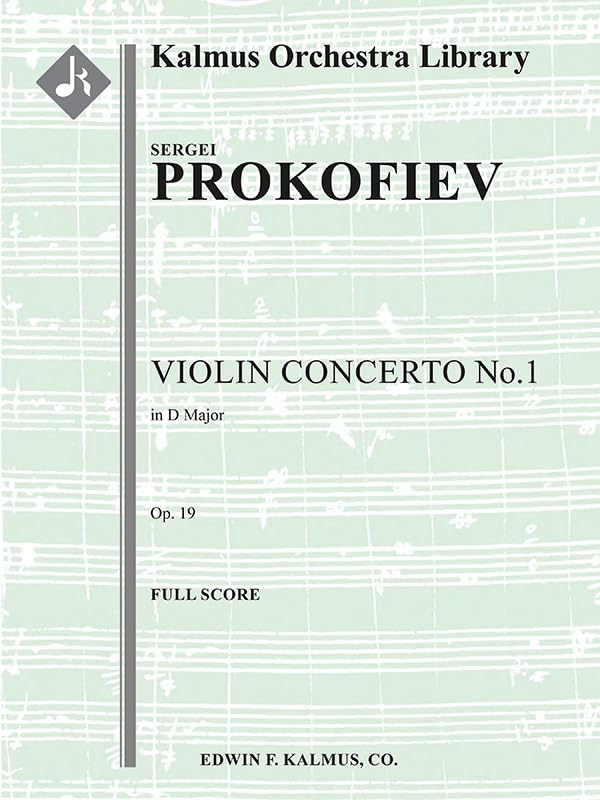 Violin Concerto No. 1, Op. 19: in D Major Full Score (Edwin F. Kalmus - Kalmus Orchestra Library)