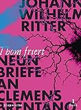  Neun Briefe an Clemens Brentano (splitter / groschenhefte des weltgeistes)