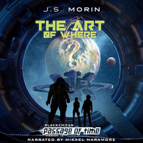 The Art of Where: Mission 10 (By J.S. Morin) episode artwork