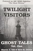 Twilight Visitors: Ghost Tales 1885591845 Book Cover