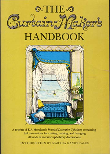 The Curtain Maker'S Handbook