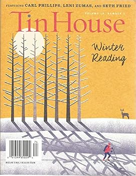 Paperback TIN HOUSE MAGAZINE VOL.19 #2 WINTER 2017, WINTER READING. Book