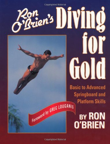Ron O'Brien's Diving for Gold: O'Brien, Ronald F.: 9780880114486 ...
