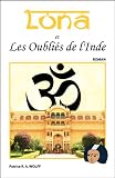 loma linda  Lona et les Oubliés de l\'Inde (French Edition)
