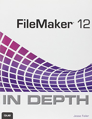 Filemaker 12 in Depth