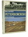  Peterborough (Rail Centres S.)