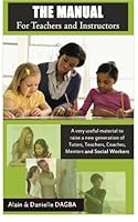 The Manual: For Teachers and Instructors 1492864803 Book Cover