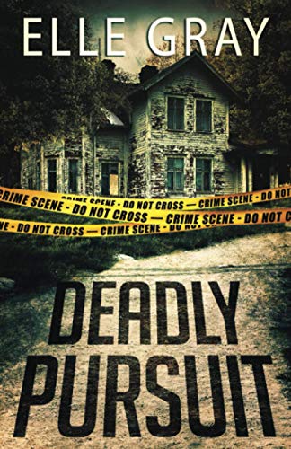 Deadly Pursuit: (Arrington Mystery) (Pax Arrington Mysteries)