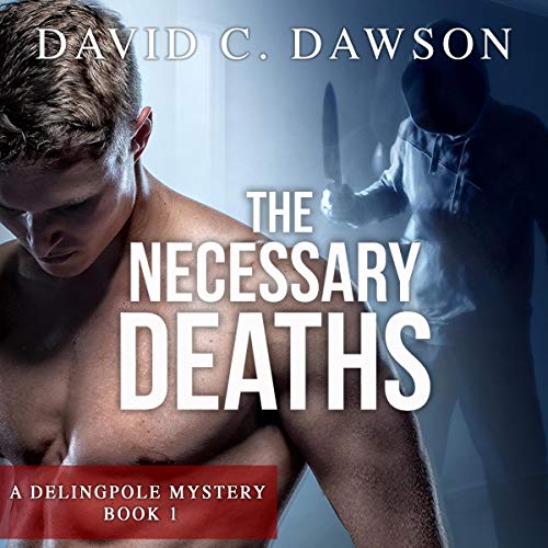 The Necessary Deaths: 1 by David C. Dawson episode artwork