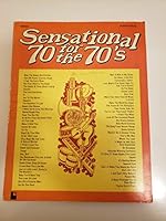 New Sensational 70 for the 70S B001B39MLS Book Cover