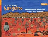 I hunt a big kangaroo (Honey Ant Readers)