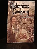 Primitive Wilderness Cooking Methods B002Z39O6G Book Cover