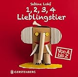  1, 2, 3, 4 Lieblingstier: Von A bis Z