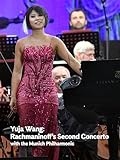 Yuja Wang: Rachmaninoff’s Second Concerto
