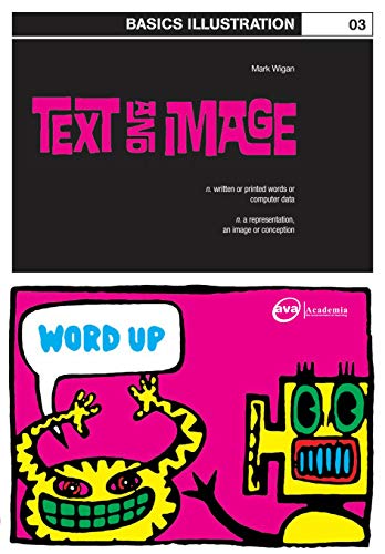 Télécharger Basics Illustration 03: Text and Image (English Edition) PDF Ebook En Ligne