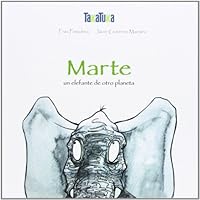Marte, un elefante de otro planeta 8416003033 Book Cover