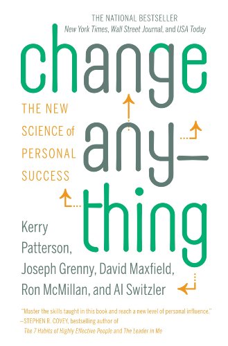 Change Anything (Enhanced Edition): The New Science of Personal Success