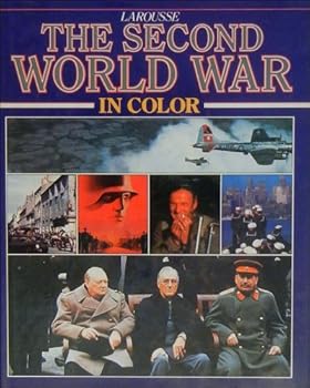 Hardcover The Second World War in Color Book