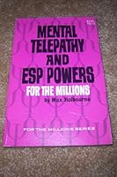 Mental Telepathy and ESP Powers for the Millions B001OTET6C Book Cover