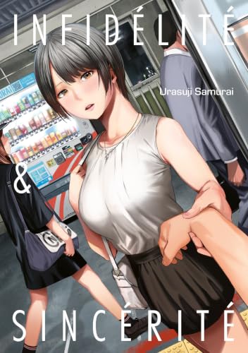 Couverture de Infidélité & Sincérité