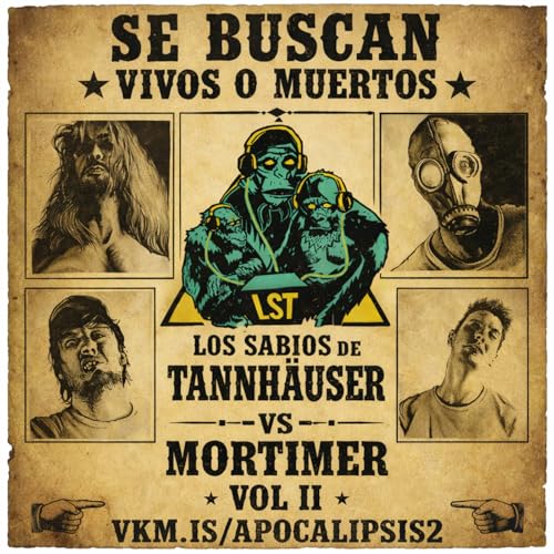10x07 Los sabios de Tannh&auml;user vs Mortimer Vol II