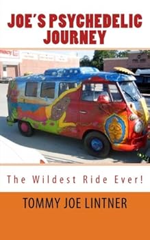 Paperback Joe's Psychedelic Journey: The Wildest Ride Ever! Book