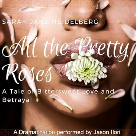 All the Pretty Roses