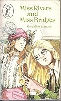 Miss Rivers and Miss Bridges 0333128338 Book Cover