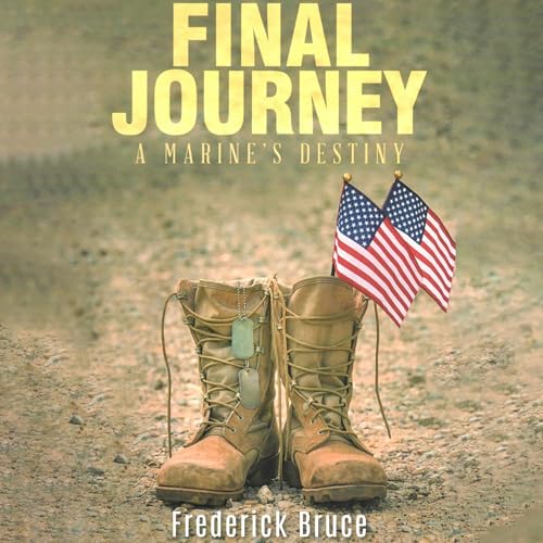 『Final Journey: A Marine's Destiny』のカバーアート