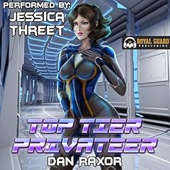 Top Tier Privateer: A Light Novel Audiolibro Por Dan Raxor arte de portada