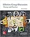 Effective Group Discussion: Theory and Practice