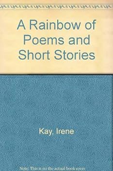 Hardcover A Rainbow of Poems and Short Stories Book