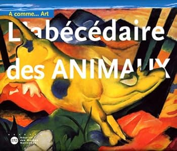Hardcover L ABECEDAIRE DES ANIMAUX - A...... COMME ART [Unqualified] Book