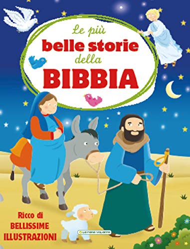 Le più belle storie della Bibbia 8832147165 Book Cover
