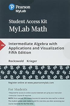 Loose Leaf Intermediate Algebra with Applications & Visualization, Books a la Carte Edition Plus Mylab Math -- 24 Month Access Card Package [With Access Code] Book