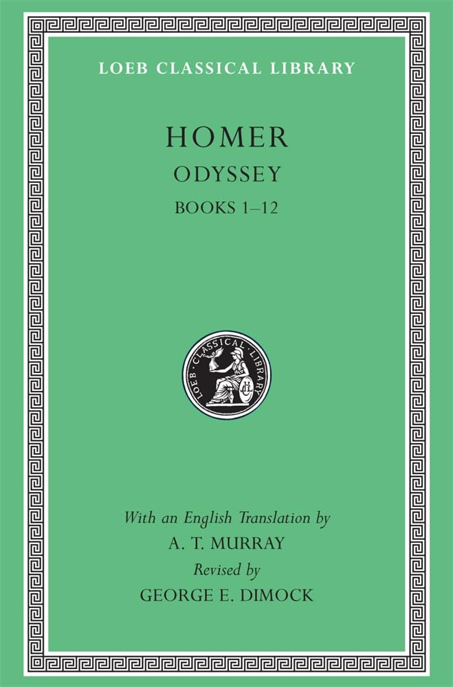 The Odyssey: Books 1-12 (Loeb Classical Library)