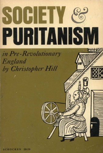 Society & Puritanism in Pre-Revolutionary England B002Y3D698 Book Cover