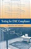 testing for emc compliance: approaches and techniques (english edition)