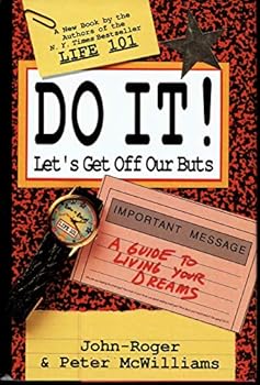 Hardcover Do It! Let's Get Off Our Buts: A Guide to Living Your Dreams Book