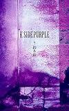 K　SIDE：PURPLE Ｋ (WiZH)