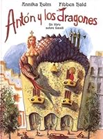 Anton y Los Dragones 8495040913 Book Cover