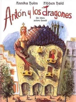 Hardcover Anton y los dragones (Spanish Edition) [Spanish] Book