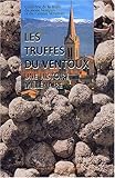  Les truffes du Ventoux : Une histoire millénaire