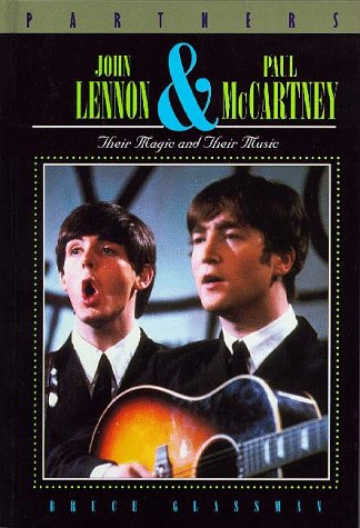 John Lennon and Paul McCartney: Their Magic and... 1567111351 Book Cover
