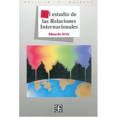 Estudio De Las Relaciones Internacionales, El