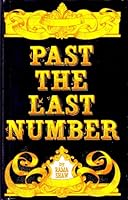 Past the Last Number 0962409103 Book Cover
