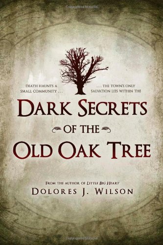 Buy Dark Secrets of the Old Oak Tree (Southern Tree Series) — BookShops.in